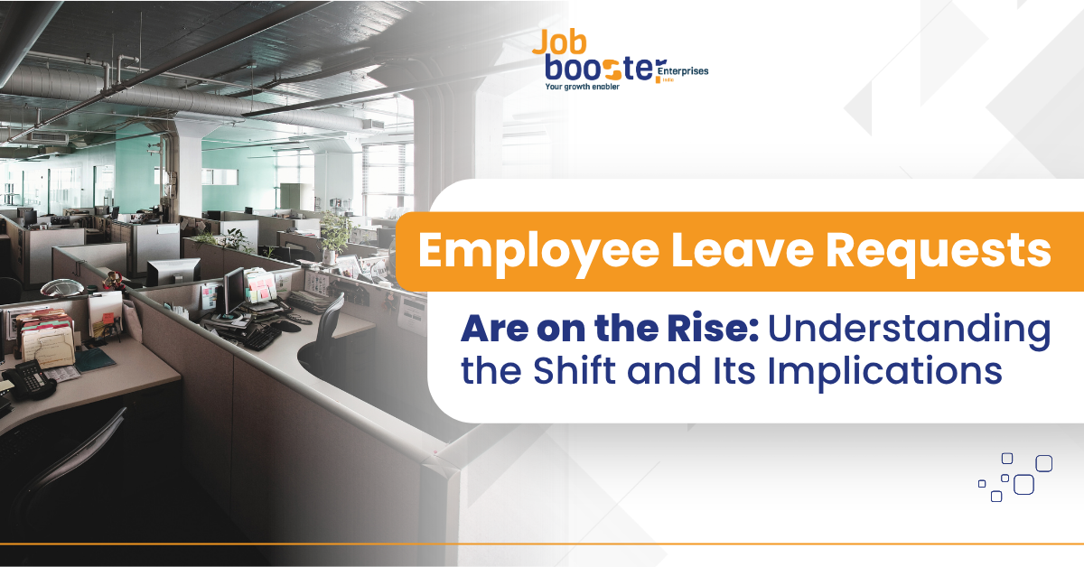 Employee Leave Requests Are on the Rise: Understanding the Shift and Its Implications