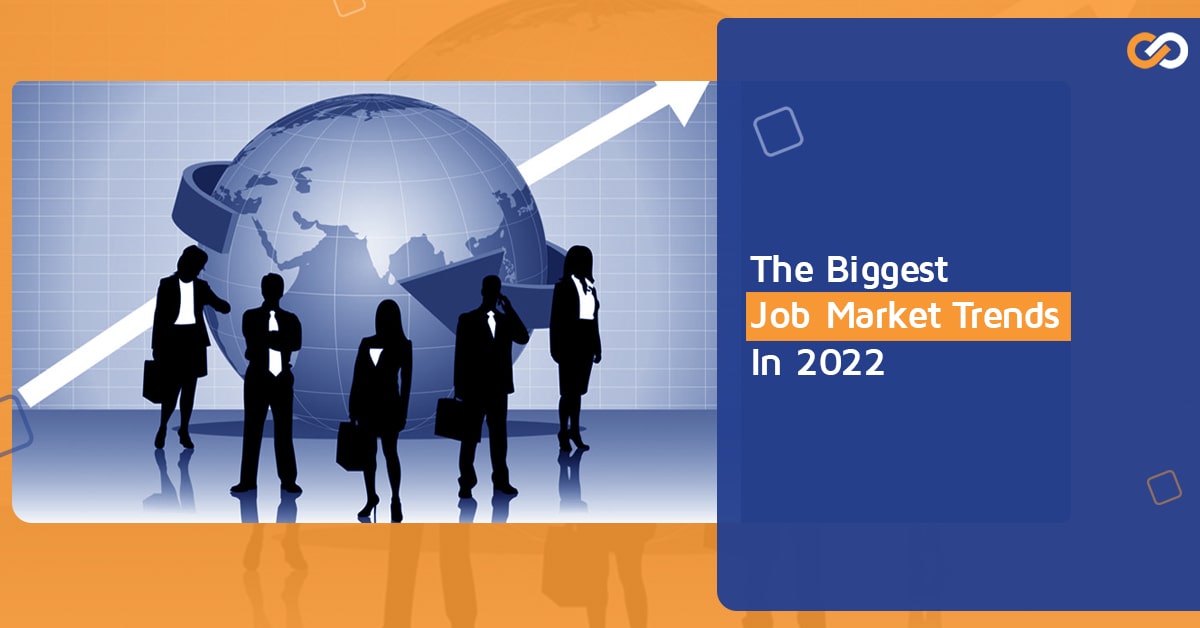 The_Biggest_Job_Market_Trends_In_2022_JBI_JobBoosterIndia81374.jpg